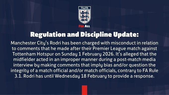 官方：罗德里因为对热刺赛后质疑裁判的公正性被英足总指控