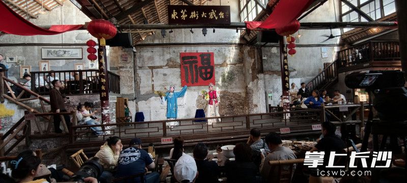 这才是老长沙的味道！东茅街茶馆首届戏曲艺术节温情上演