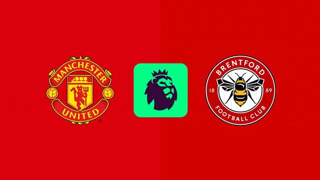 曼联vs布伦特福德前瞻：争欧冠vs争欧战 红魔主场难擒小蜜蜂