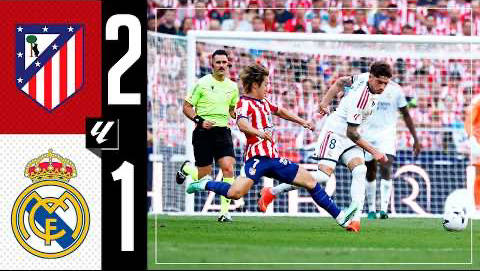 Atlético de Madrid 2-1 Real Madrid …