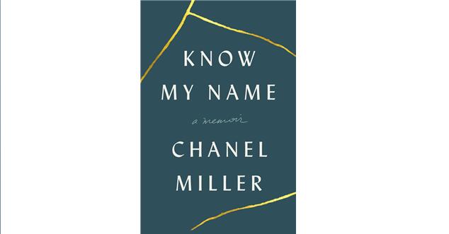  《Know My Name》（Chanel Miller，Viking2019年9月版）。世纪文景已购得中文版权，预计于2020年出版。