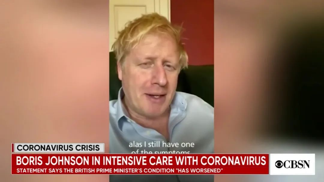 英国首相鲍里斯·约翰逊由于病情加重被转入ICU,在英国圣托马斯医院接受治疗。(图片来源:CBS截屏)