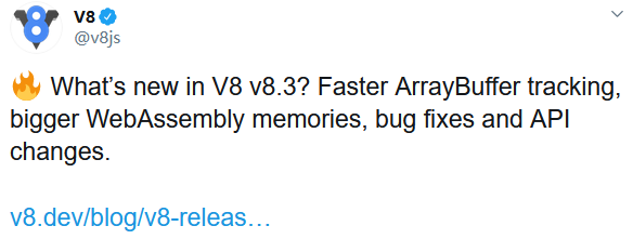 JavaScript 引擎 V8 发布 8.3 版本 JavaScript 引擎 V8 发布 8.3 版本