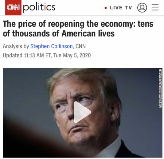 △CNN指出,特朗普政府重启经济的代价是成千上万美国人的性命