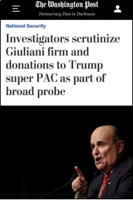 《华盛顿邮报》指出,联邦检察官正在调查前纽约市市长、特朗普现任私人律师鲁道夫·朱利安尼