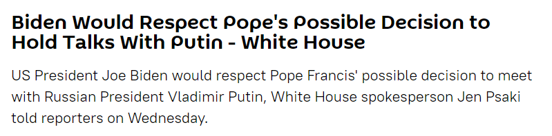 教皇方济各可能见普京？白宫：拜登将尊重教皇决定