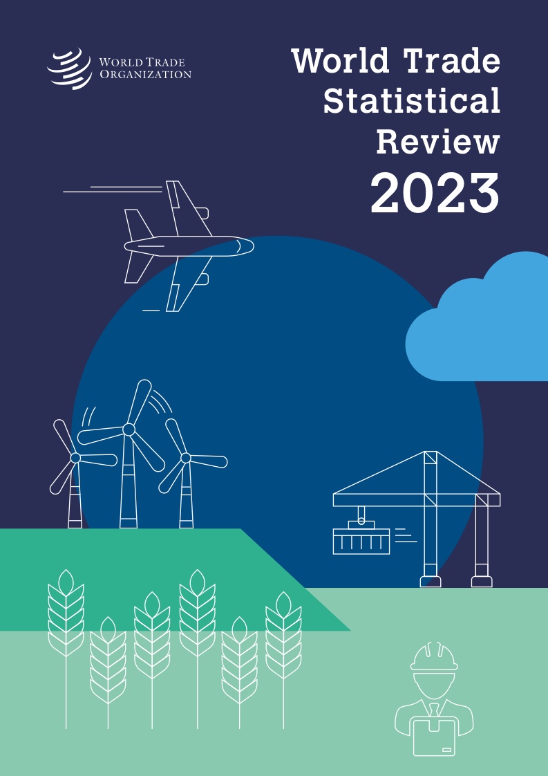 世界贸易组织：2023 年版世界贸易统计报告