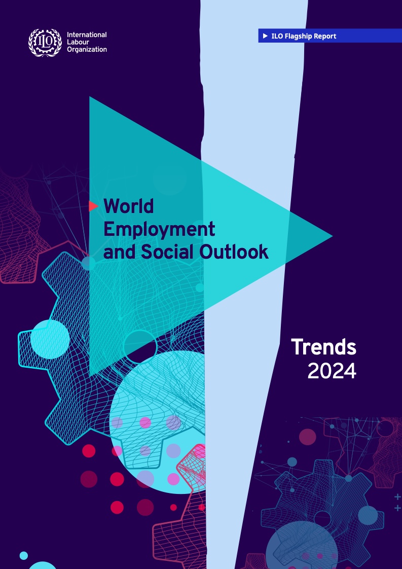 世界就业和社会展望报告:2024年趋势