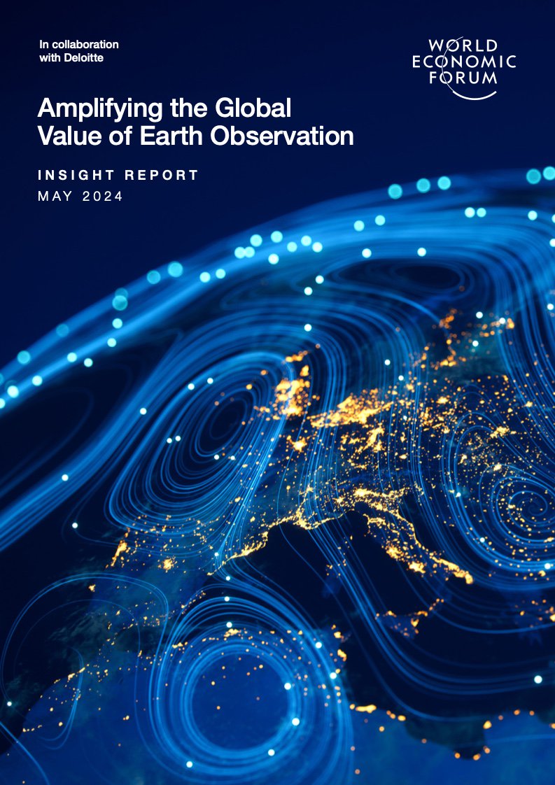 世界经济论坛:扩大地球观测的全球价值报告