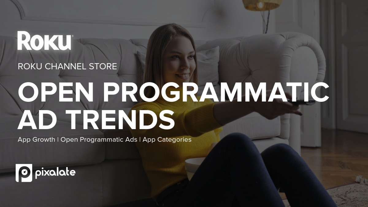 Pixalate：2024年Q2全球联网电视广告供应链趋势