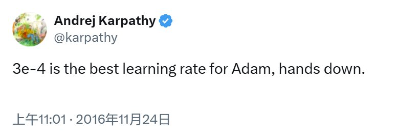 Andrej Karpathy 曾表示 3e-4 是 Adam 的最佳学习率