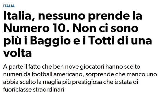 《罗马体育报》：没有10号的意大利