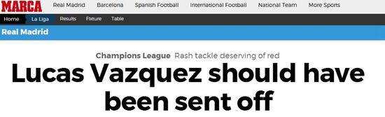 《马卡报》:卢卡斯-巴斯克斯应该被罚下