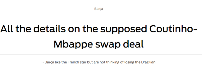 巴萨愿将库蒂尼奥加入姆巴佩的交易中