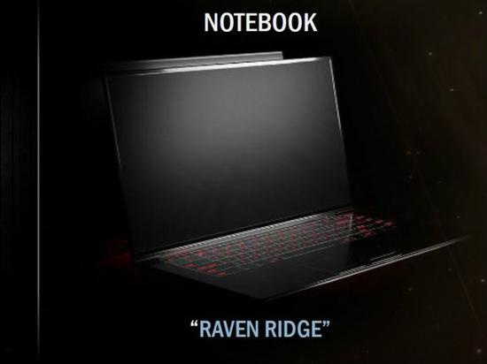 Raven Ridge承载了移动AMD平台的希望