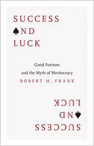 ○ 罗伯特·弗兰克的著作：《成功与运气》。
