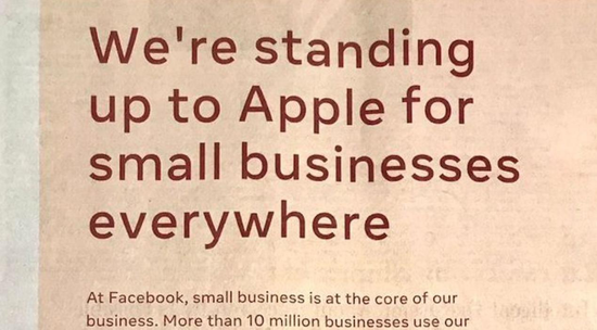 Facebook买下报纸版面,抗议Apple的IDFA新政将侵害中小企业的利益