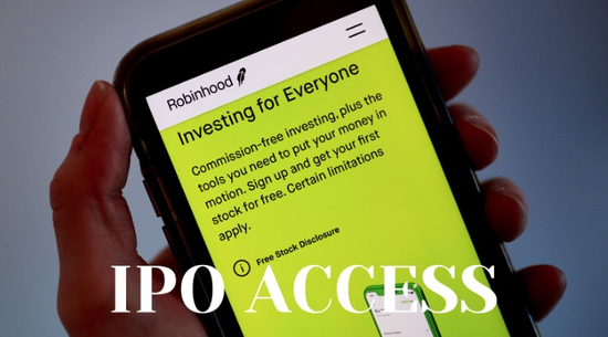 Robinhood IPO Access功能，图片来自于Medium