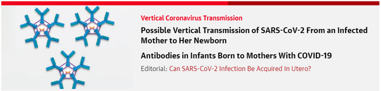 ▲JAMA首页关注新冠病毒母婴垂直传播的潜在风险
