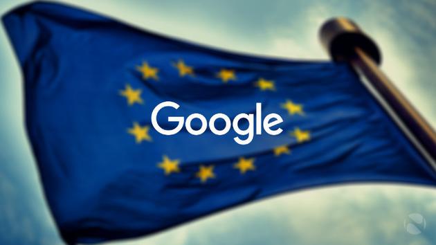 欧盟最快7月18日对谷歌Android进行巨额反垄断罚款