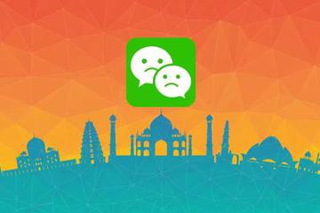 微信“死于”印度：为什么出了国门就不行？