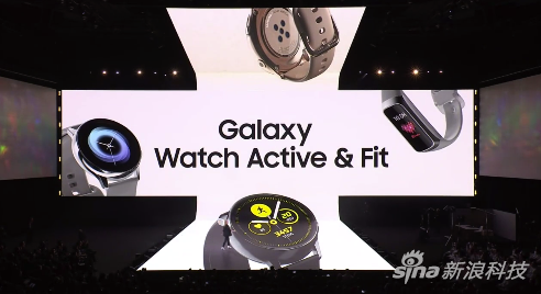 Galaxy Watch Active和Galaxy Fit