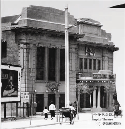 建于1909年的平安影院 (今音乐厅)