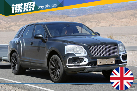宾利Bentayga SUV耐热测试原型车曝光