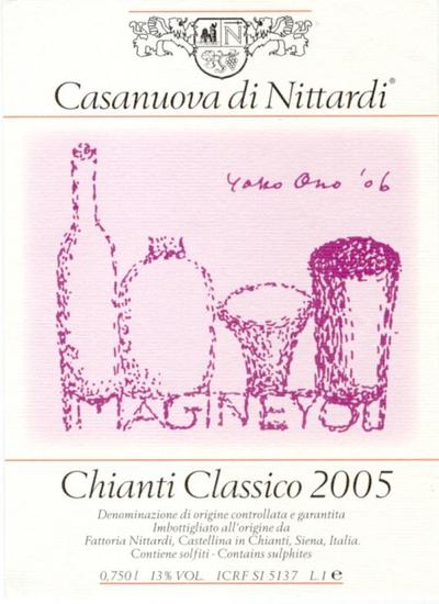小野洋子（Yoko Ono） – 2005年份Casanuova di Nittardi, 古典基安蒂（Chianti Classico）