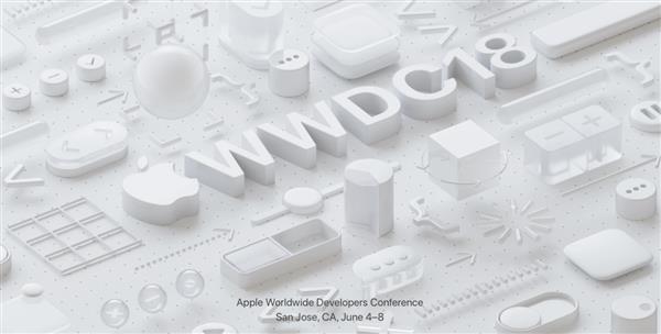 WWDC 2018前瞻:iOS 12\/新MacBook要来了!|