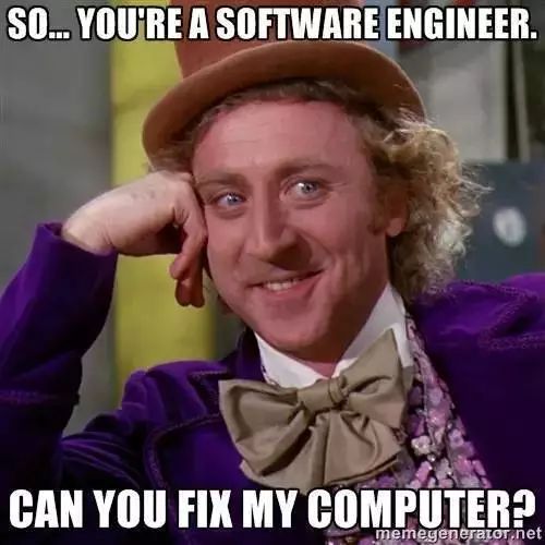 “你是程序员，帮我修个电脑吧？”“不会”