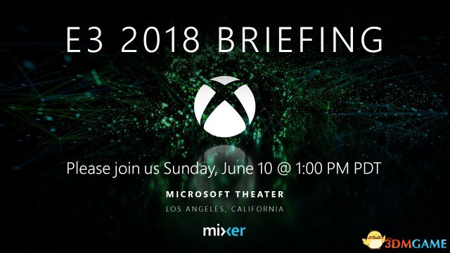 微软E3 2018发布会时间公布 有史以来规模最大