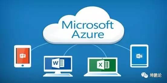 坤鹏论：核心业务重心调整，云计算能否帮助微软赢得未来