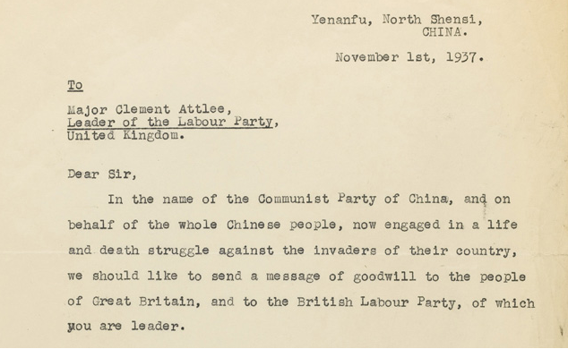 “以中国共产党之名，代表正在以生命抵抗日本侵略者的全中国人民。我们对英国人民以及由您领导的英国工党致以诚挚的问候”
