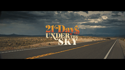 【映画】21 Days Under the Sky（全片/无字幕）