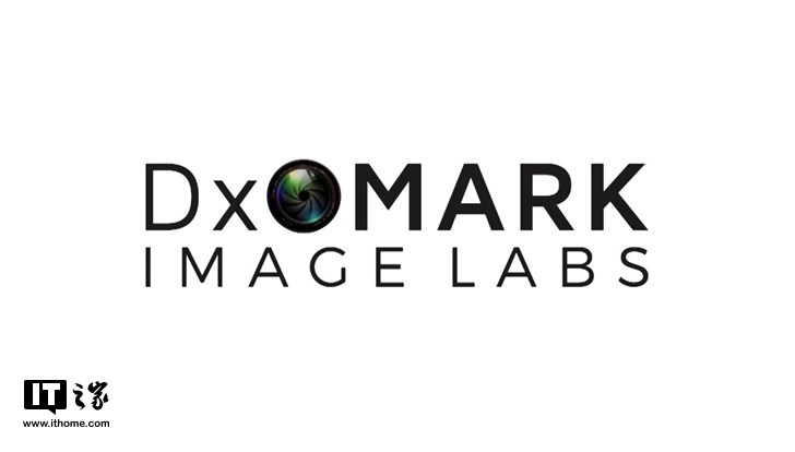 图像评测网站DxOMark十周年:将纳入新的消费
