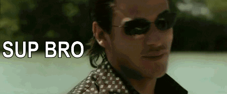 兄弟,有什么新鲜事吗? not much dude. 也没啥. 霸气 no.