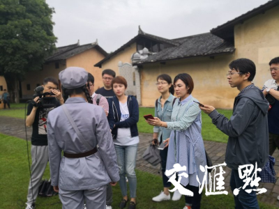江苏好记者走进江西老区,讲述红色旋律好故