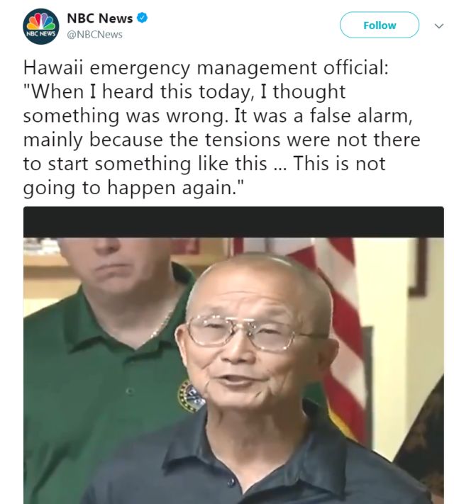 ▲夏威夷急务对付核心主任称这是一次不正确的警通知息,并表达不会让这种“乌龙”事情再次发生 ▲夏威夷急务对付核心主任称这是一次不正确的警通知息,并表达不会让这种“乌龙”事情再次发生