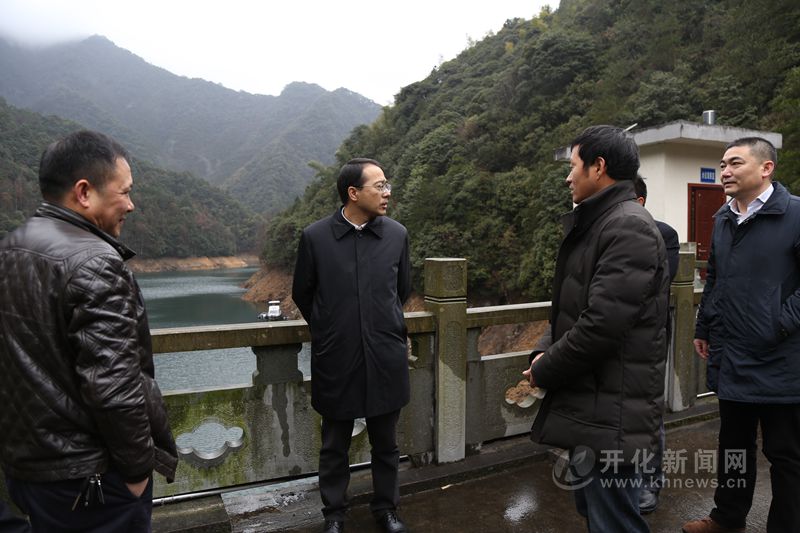 鲁霞光在调研开化水库工作时强调 倒排时间节点 落实工作责任