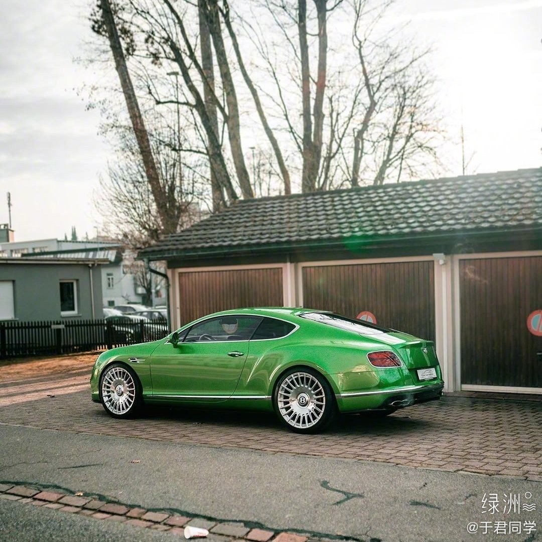 好看的汽车：绿色的宾利欧陆GT~真好看