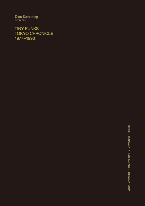《TINY PANX +1 TOKYO CHRONICLE 1977-1990》| Via MOTION GALLERY