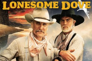 西部劇『Lonesome Dove』の題字と、帽子をかぶった2人の男性を配したポスター。