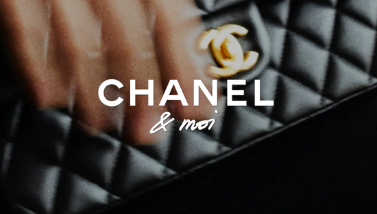 Chanel & Moi计划