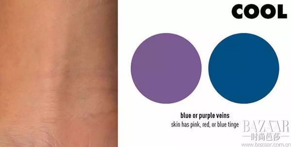 如果你的静脉出现蓝色或紫色，你有一个很酷的冷色调。