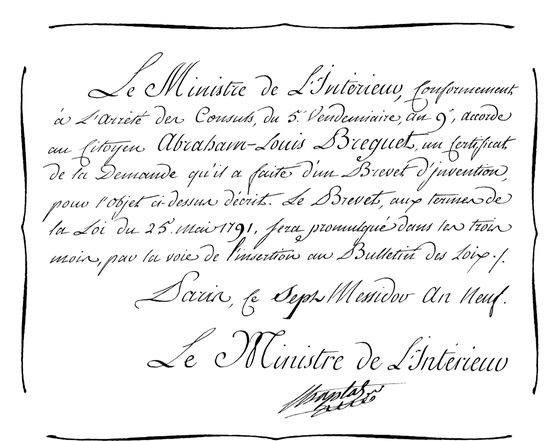 于法国共和历9年获月7日，由当时的内政部长Jean-Antoine Chaptal签署，颁发给阿伯拉罕-路易·宝玑的陀飞轮调校装置专利的官方文件