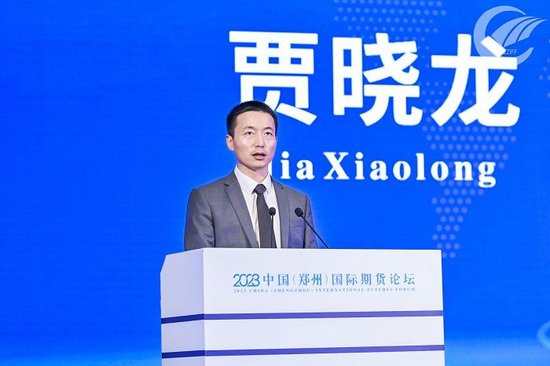 南华期货总经理贾晓龙：扩大开放是我国期货市场提高国际影响力的必由之路