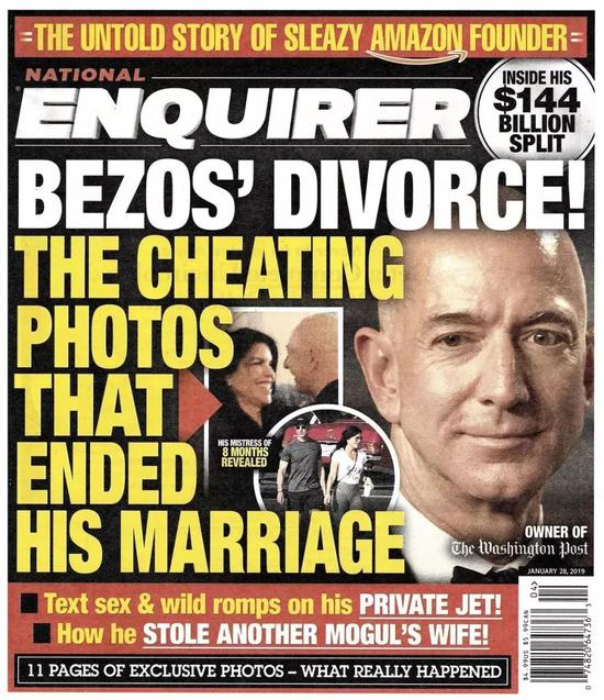 《国家问询报》发布标题为《贝索斯离婚！导致他婚姻结束的偷情照片》的报道