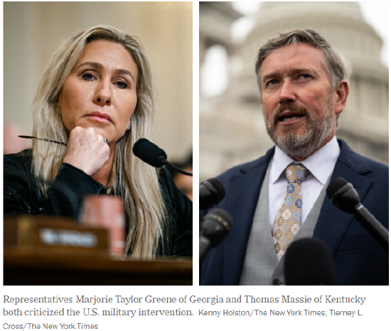 佐治亚州众议员玛乔丽・泰勒・格林与肯塔基州众议员托马斯・马西均对美国此次军事干预委内瑞拉的行动提出批评。