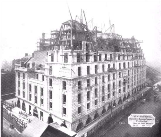 建设中丽兹酒店，拍摄于1906年